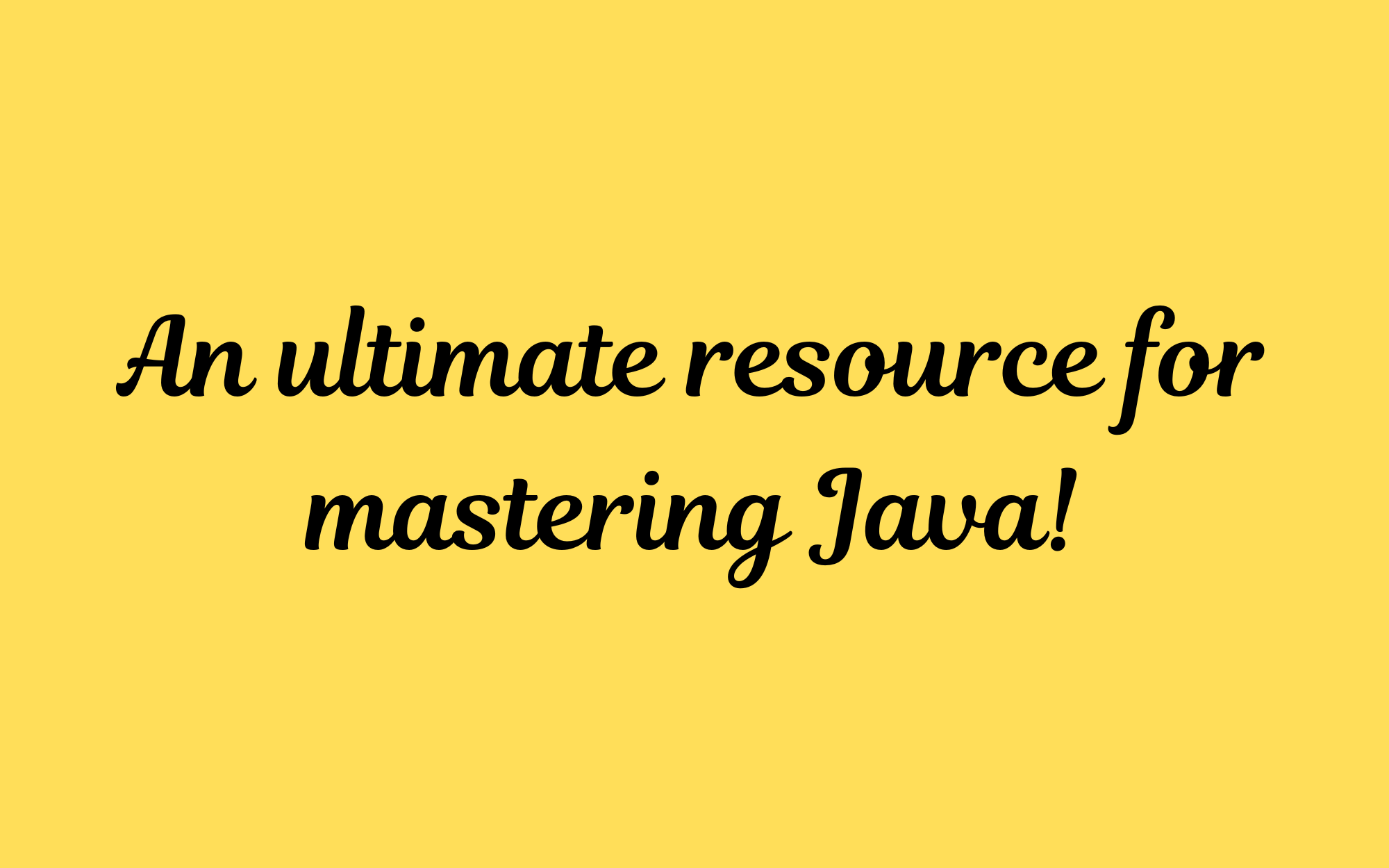Java - Beginner to Pro