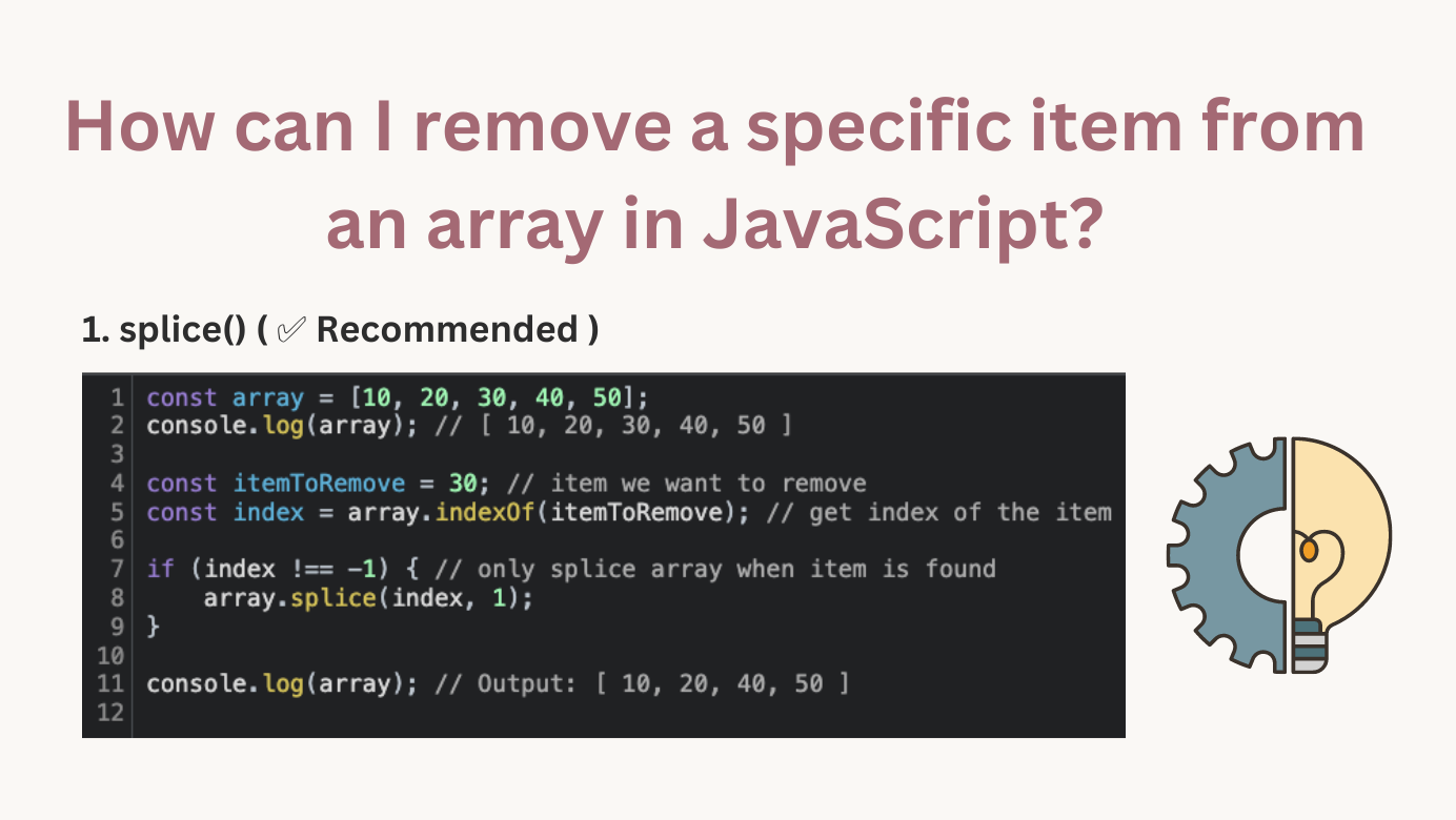 How can I remove a specific item from an array in JavaScript?